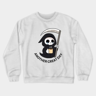 Funny grim reaper drinking coffee Crewneck Sweatshirt